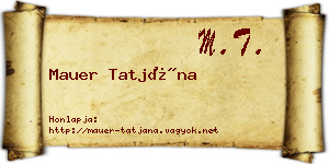 Mauer Tatjána névjegykártya